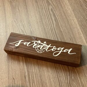 HANDCRAFTED Saratoga Springs Wooden Sign
